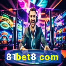 81bet8 com
